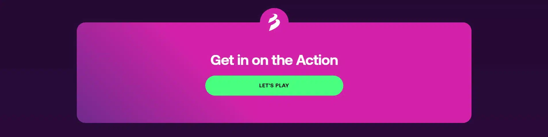 Call to action button in purple with text "Let's play"