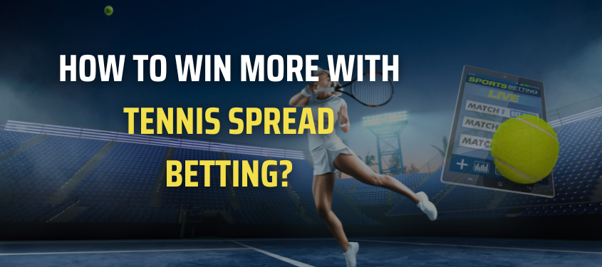 How to win more with tennis spread betting image