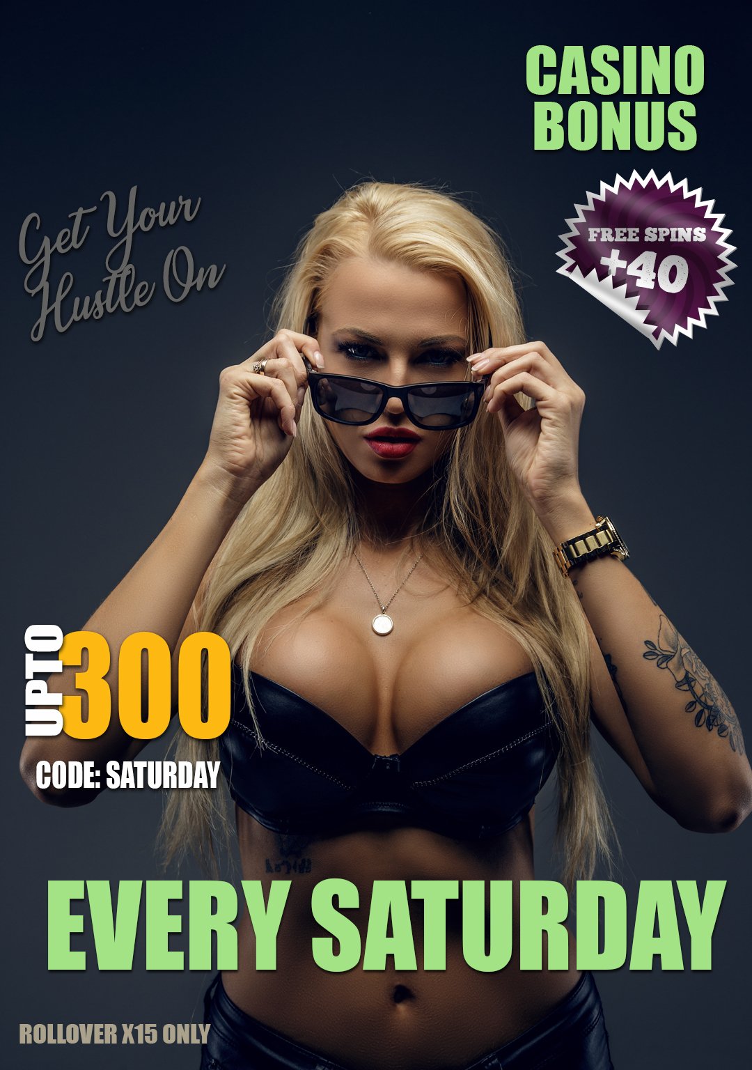 Hustle Casino banner with a sexy woman promoting a bonus code that can be used every Saturday
