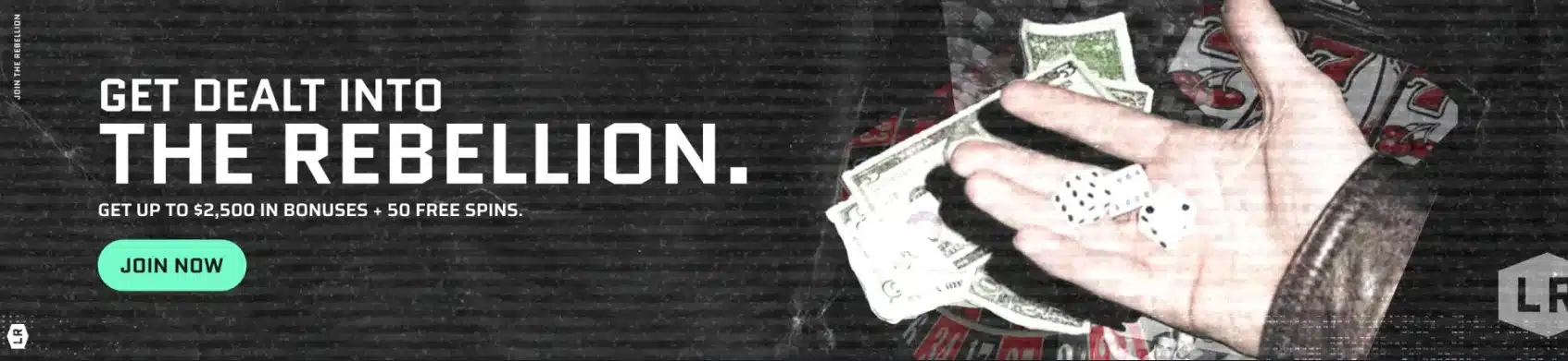 A Lucky Rebel banner showing a man's hand holding dice and money underneath