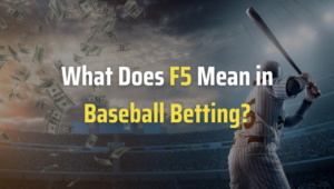 What Does F5 Mean in Baseball Betting?