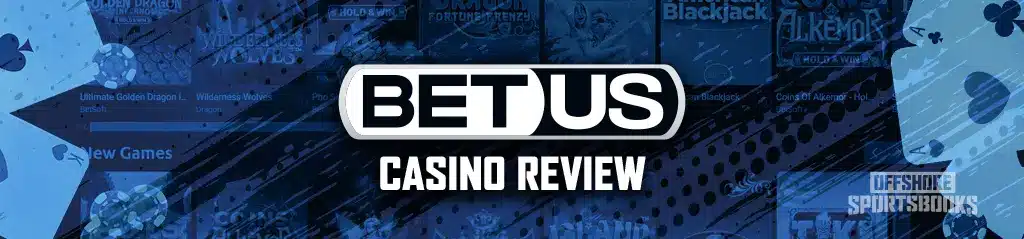 Image of BetUS casino review showing the BetUS logo, playing cards on the left and right of the screen and thumbanils displaying games available at the casino.