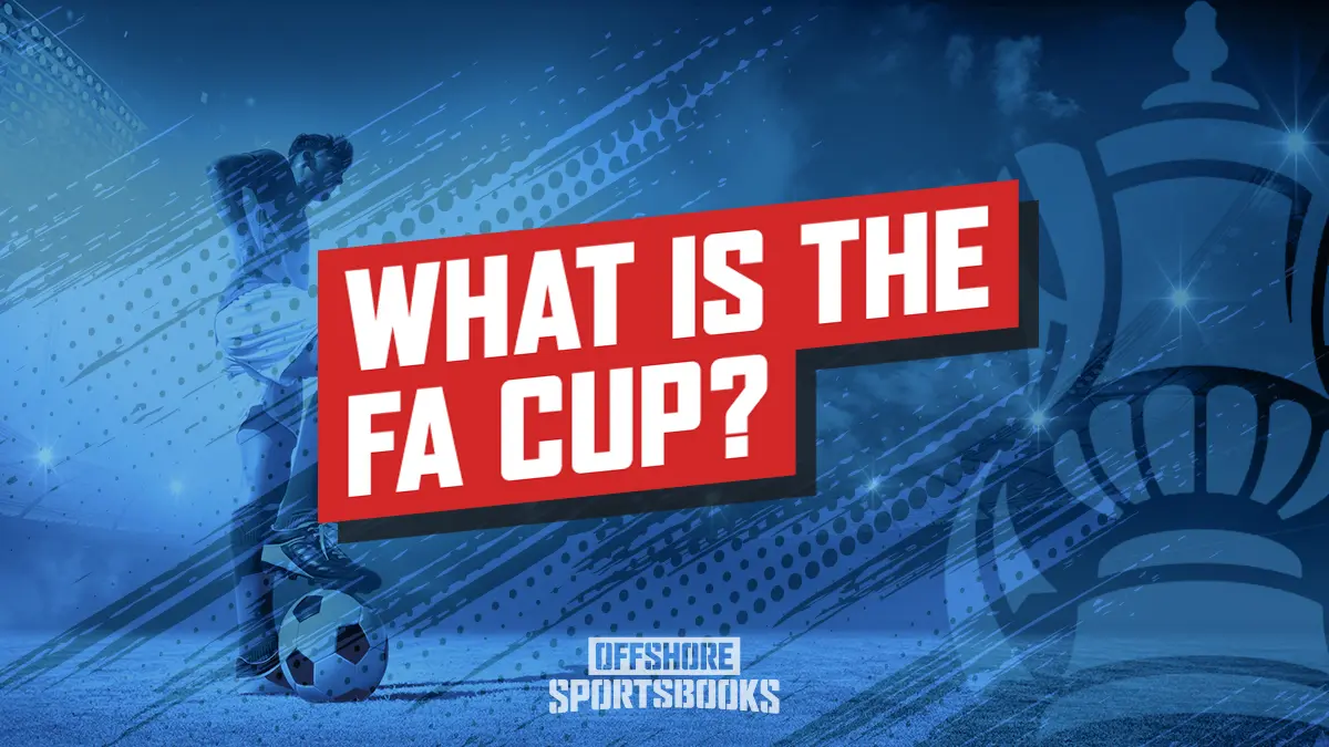 Image of What is the FA Cup guide showing a soccer player on the left side of the image in stadium with the FA Cup logo on the right side of the image.