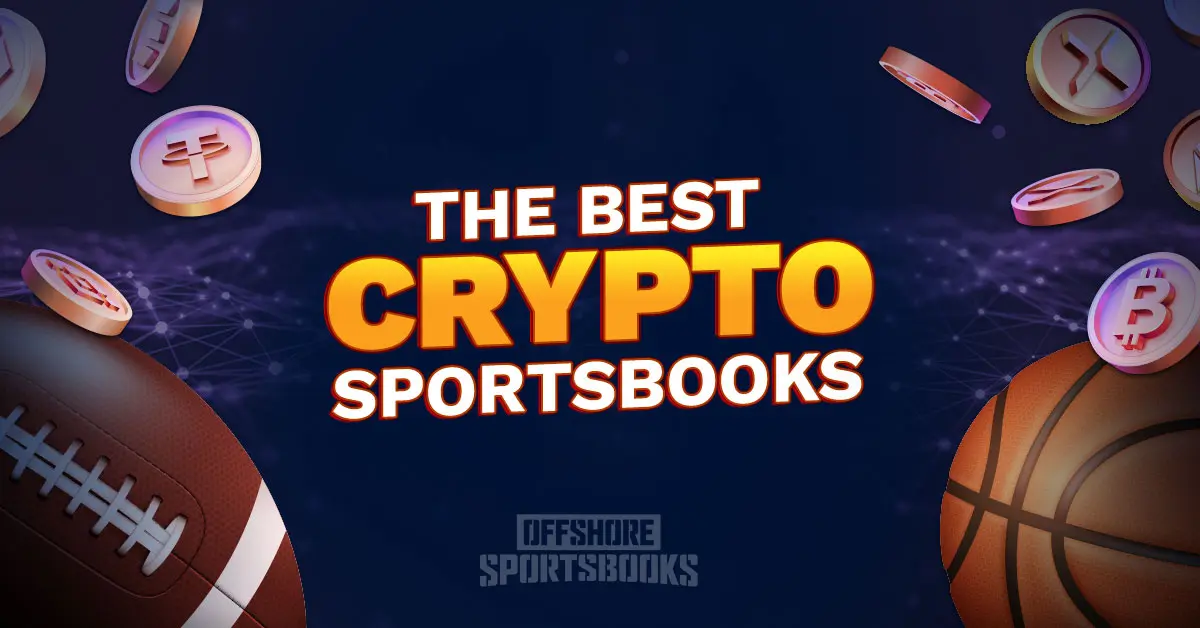 "The Best Crypto Sportsbooks" graphic with floating crypto coins, football, and basketball on a digital background.