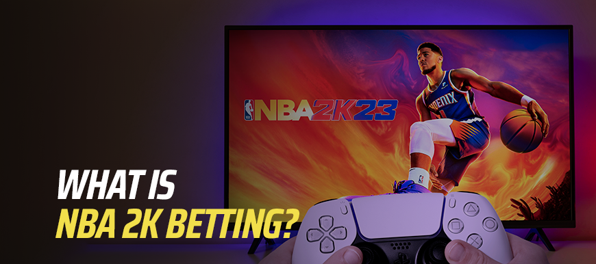 What is NBA 2K Betting image